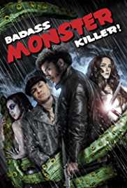 Badass Monster Killer 2015 Dual Audio Hindi 480p 300MB FilmyMeet