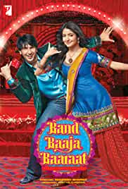 Band Baaja Baaraat 2010 Full Movie Download FilmyMeet