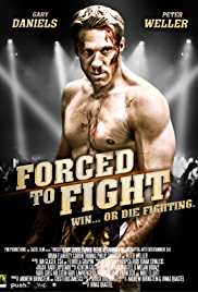 Forced to Fight 2011 Dual Audio Hindi 480p 300MB FilmyMeet