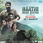 Haathi Mere Saathi 2021 Full Movie Download 480p 720p FilmyMeet