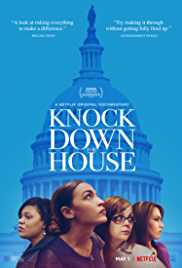 Knock Down The House 2019 Dual Audio Hindi 480p 300MB FilmyMeet
