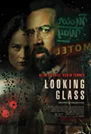 Looking Glass 2018 Hindi Dubbed 480p FilmyMeet