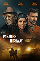 Paradise Highway 2022 Hindi Dubbed 480p 720p FilmyMeet