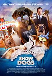 Show Dogs 2018 Dual Audio Hindi 300MB 480p FilmyMeet