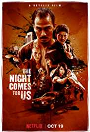 The Night Comes for Us Filmyzilla 300MB 480p Hindi Dubbed 