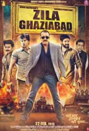 Zila Ghaziabad 2013 Full Movie Download FilmyMeet