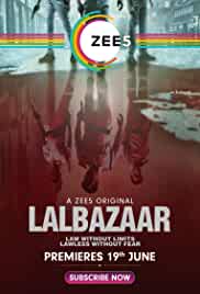 Lalbazaar Filmyzilla Web Series All Seasons 480p 720p HD Download Filmywap